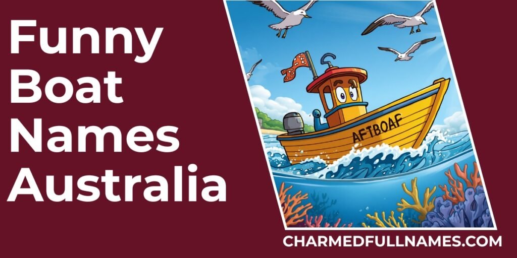 Funny Boat Names Australia