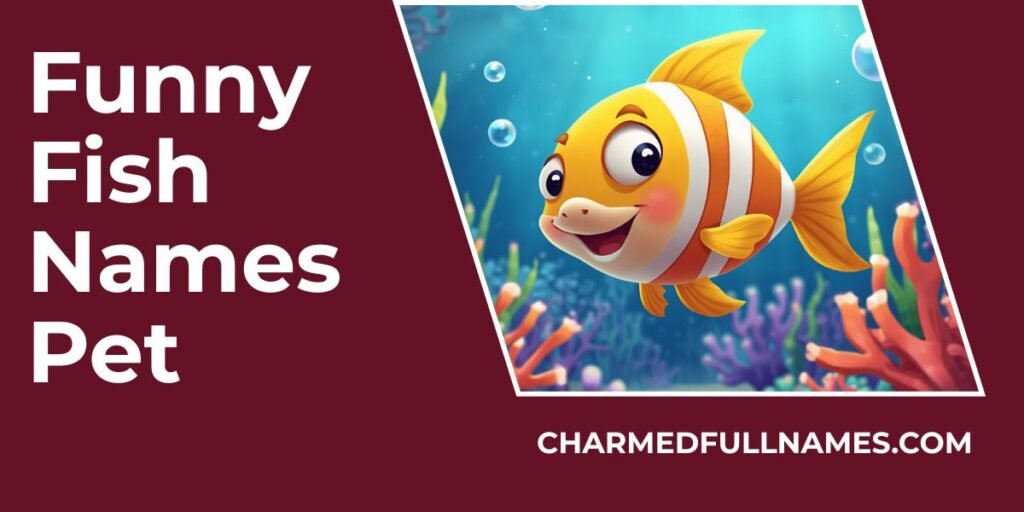 Funny Fish Names Pet