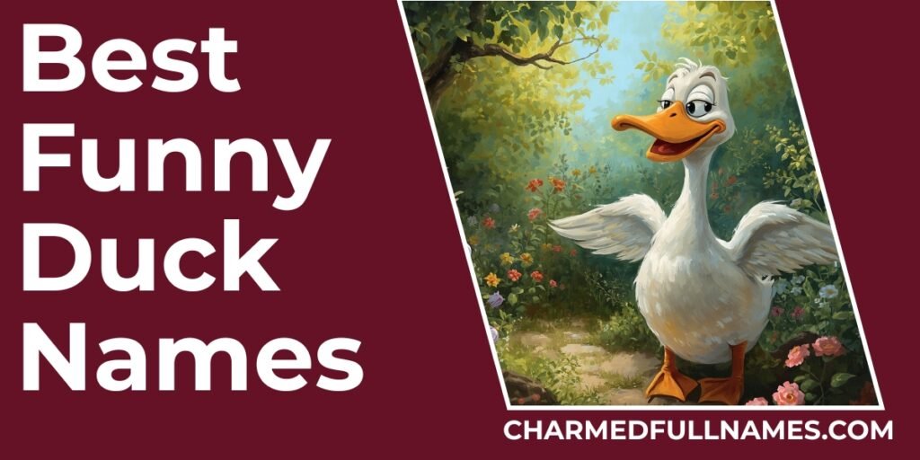 Best Funny Duck Names