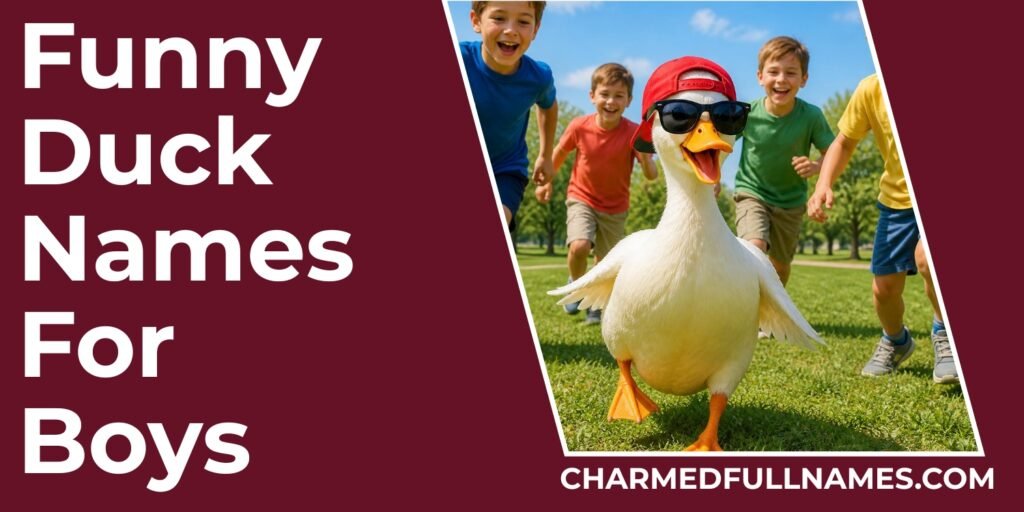 Funny Duck Names For Boys